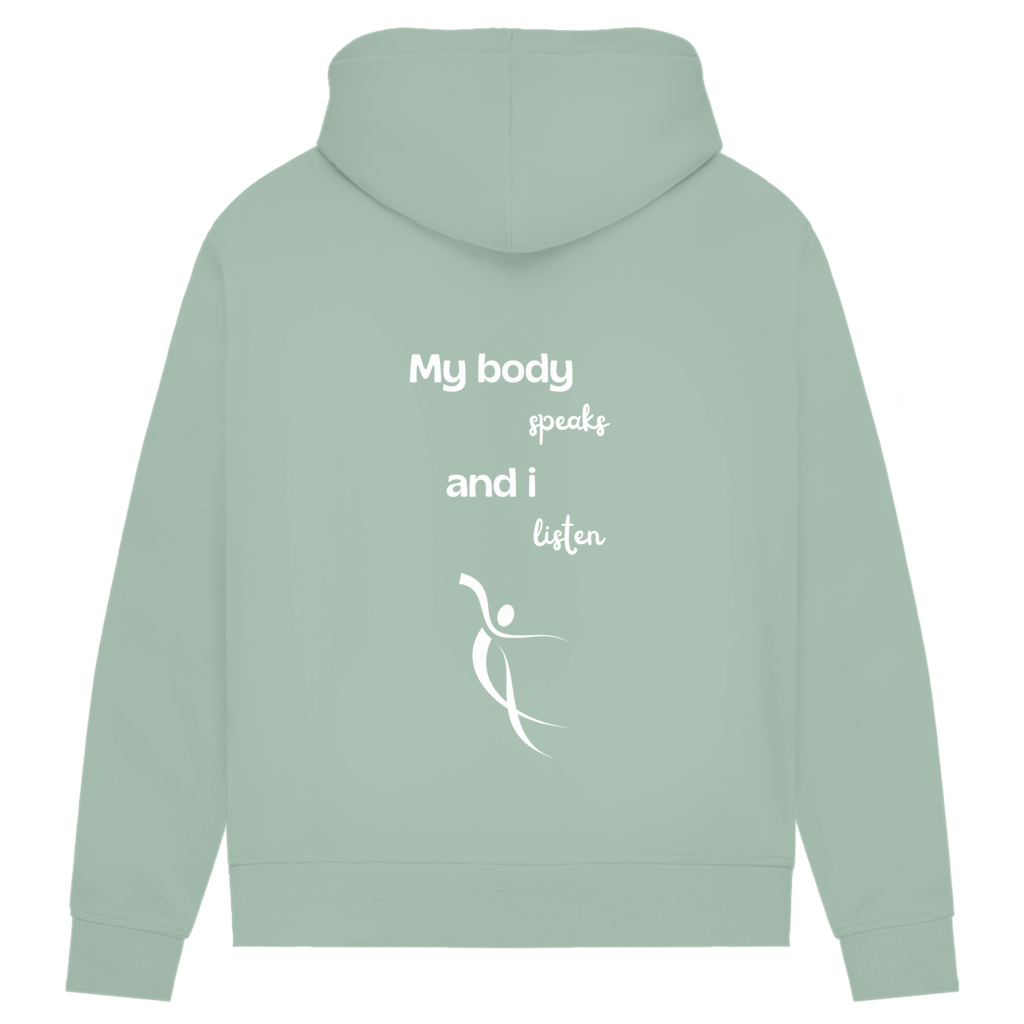 Damen Premium Bio Hoodie Body ∣ My Body speaks... ∣ Logo in weiß