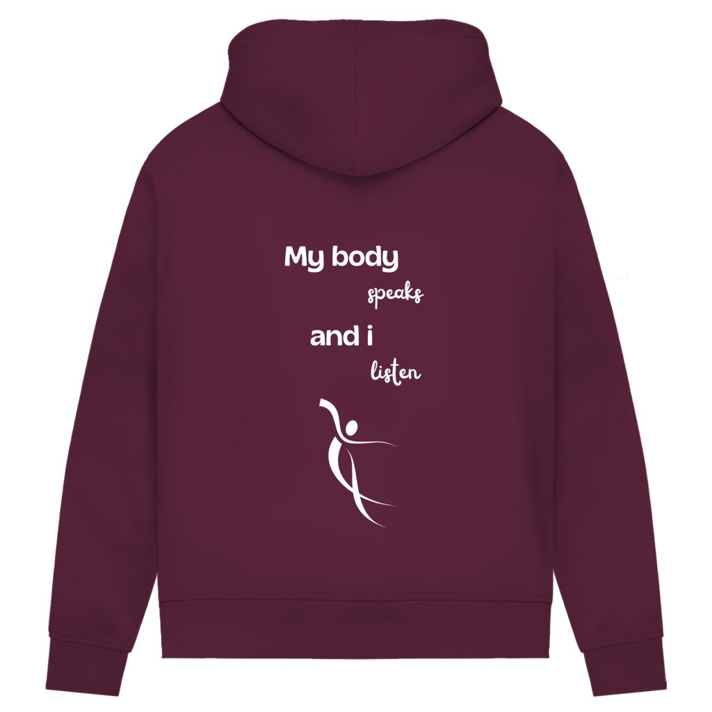 Damen Premium Bio Hoodie Body ∣ My Body speaks... ∣ Logo in weiß