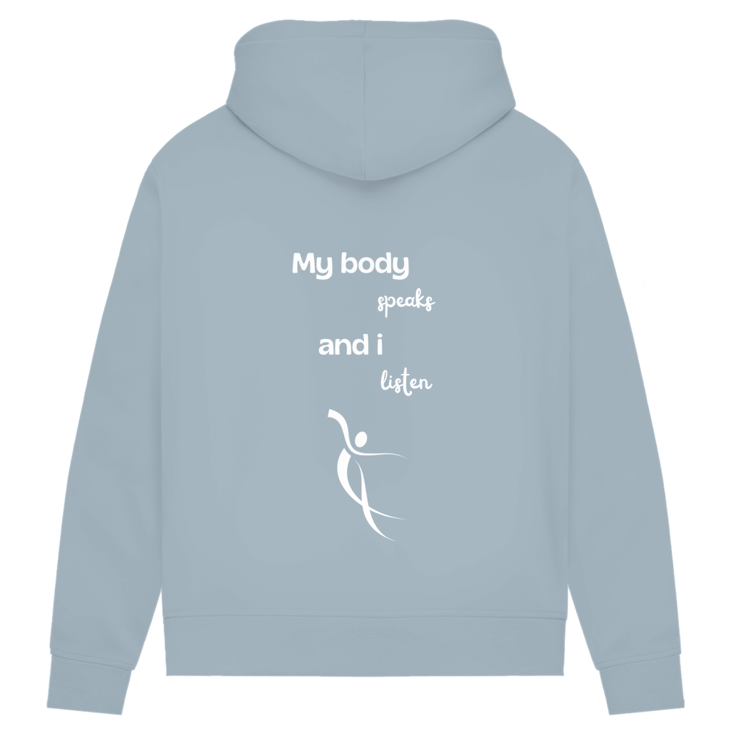 Damen Premium Bio Hoodie Body ∣ My Body speaks... ∣ Logo in weiß