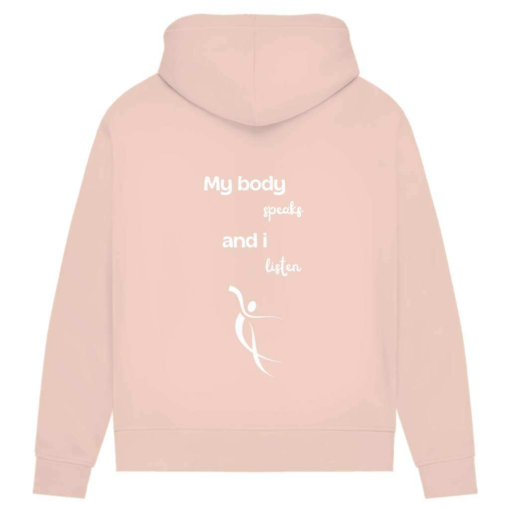 Damen Premium Bio Hoodie Body ∣ My Body speaks... ∣ Logo in weiß