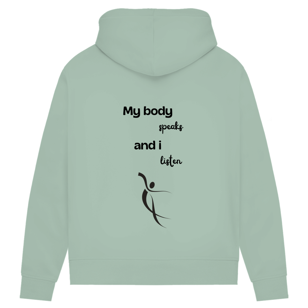 Damen Premium Bio Hoodie Body ∣ My Body speaks... ∣ Logo in schwarz