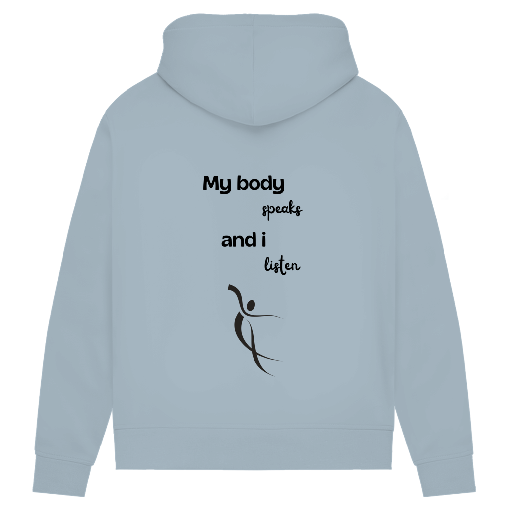 Damen Premium Bio Hoodie Body ∣ My Body speaks... ∣ Logo in schwarz